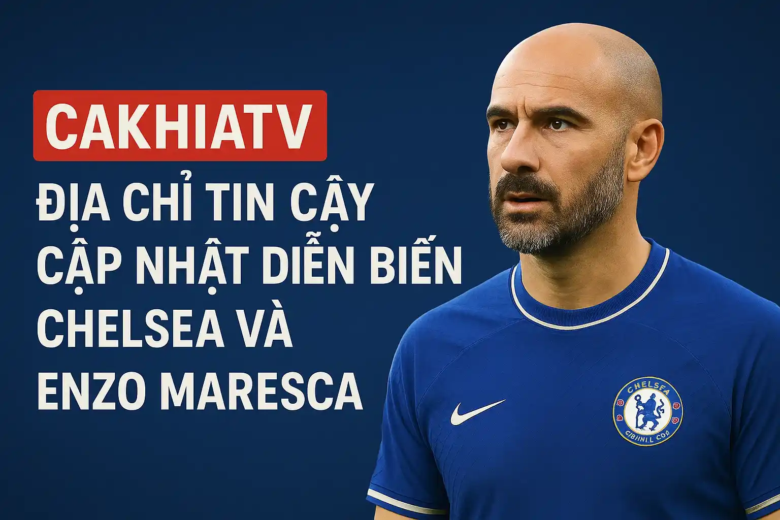 Enzo Maresca đáp trả cực gắt sau khi giúp Chelsea lấy vé C1 4 CakhiaTV – Địa chỉ tin cậy cập nhật diễn biến Chelsea và Enzo Maresca
