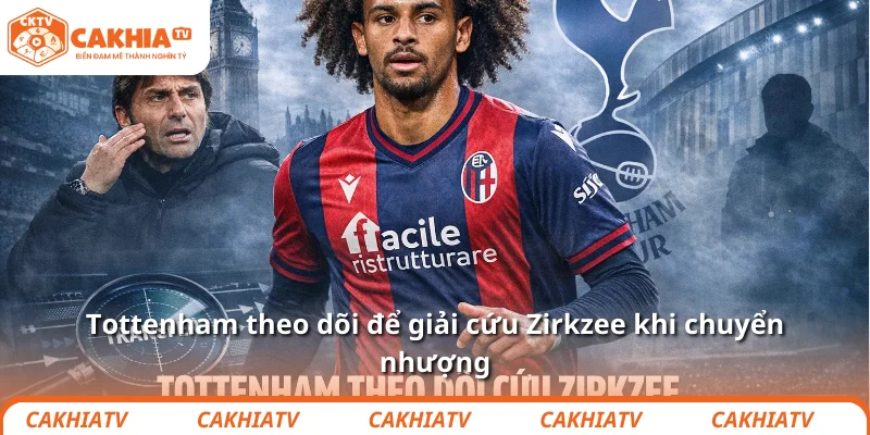 Tottenham lên kế hoạch giải cứu Zirkzee đầy mỉa mai 3 Tottenham theo dõi để giải cứu Zirkzee khi chuyển nhượng