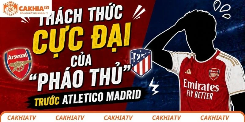 Arsenal Nhận “Tin Dữ” Trước Trận Bán Kết C1 Đầy Kịch Tính 4 Thách thức cực đại khi Arsenal Nhận “Tin Dữ”