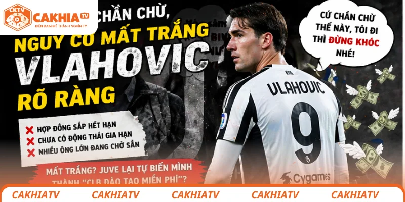 Juventus chần chừ, nguy cơ mất trắng Vlahovic rõ ràng 1 Juventus chần chừ, nguy cơ mất trắng Vlahovic rõ ràng