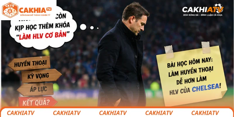 Joe Cole khuyên Lampard: Huyền thoại vẫn phải học lại 4 Lampard rời sân với biểu cảm đầy suy tư