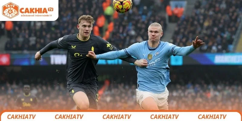 Everton vs Manchester City - Cơ Hội Lên Top 1 Của The Citizens 3 Nhận định chi tiết tình hình lực lượng 2 đội Everton vs Manchester City